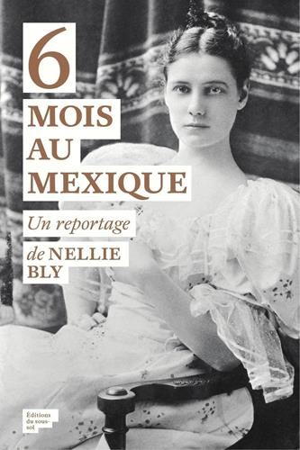 6 [six] mois au Mexique